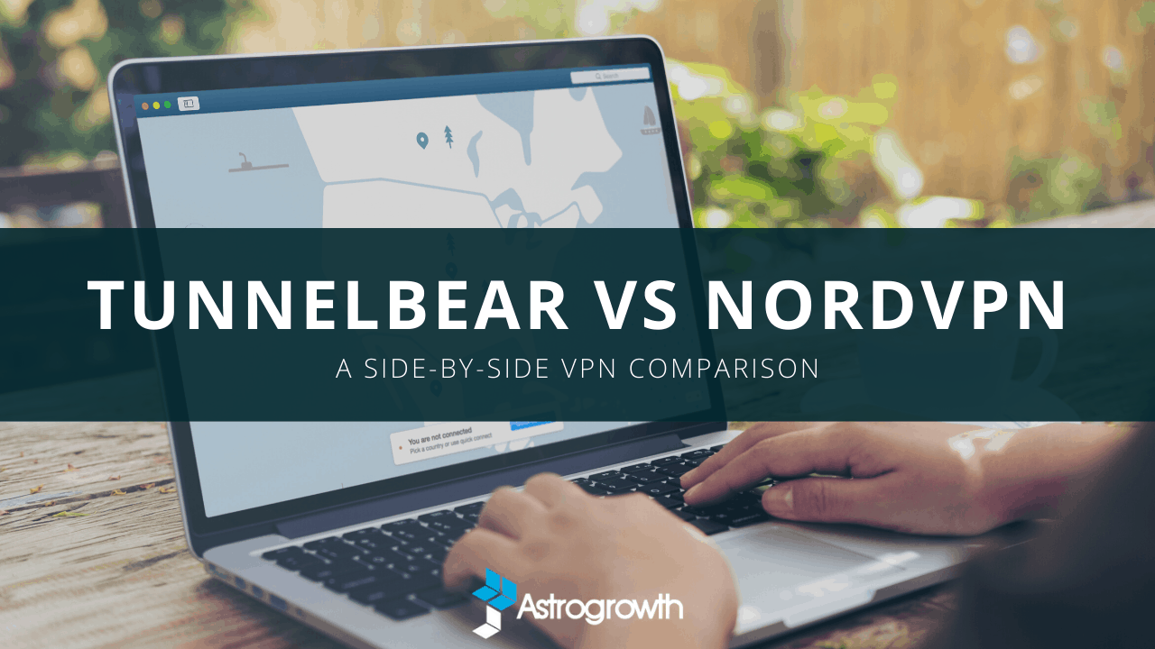 tunnelbear vs nordvpn