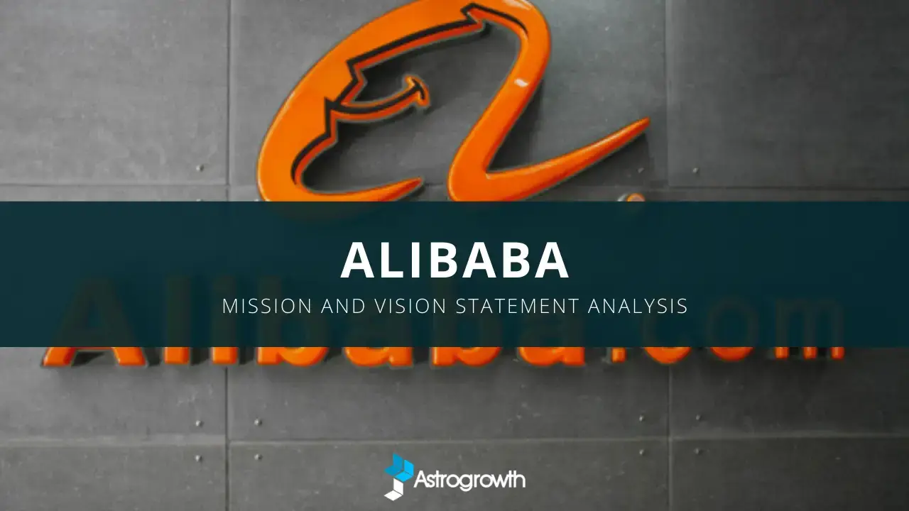 Alibaba Mission Statement, Vision Statement Analysis, and Core Values ...